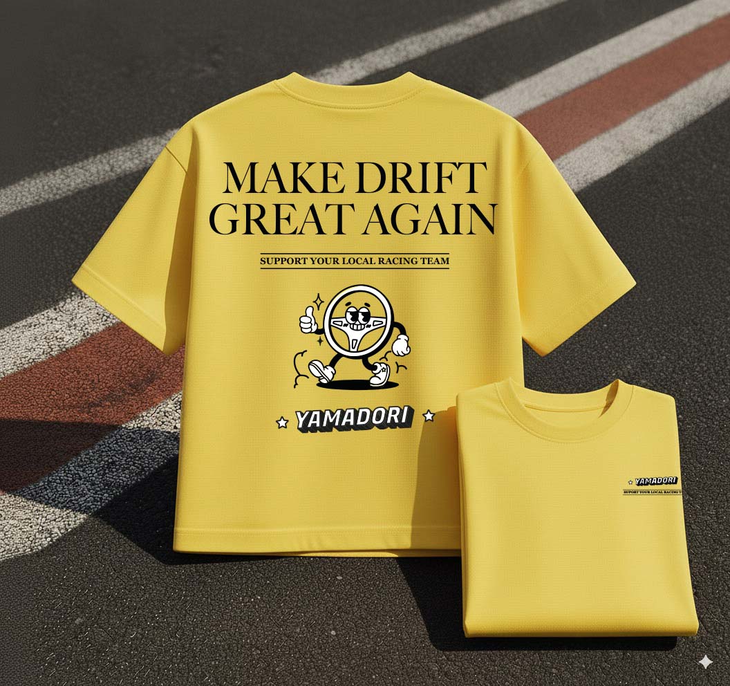 LIMITED 1OOu CAMISETA MAKE DRIFT GREAT AGAIN